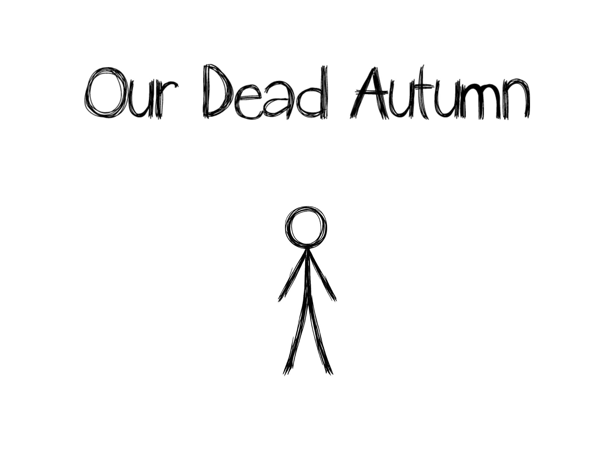 Our Dead Autumn