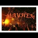 MAYHEM
