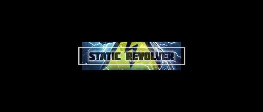 Static Revolver 
