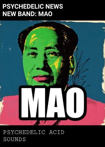 MAO (Psychedelic Rock)